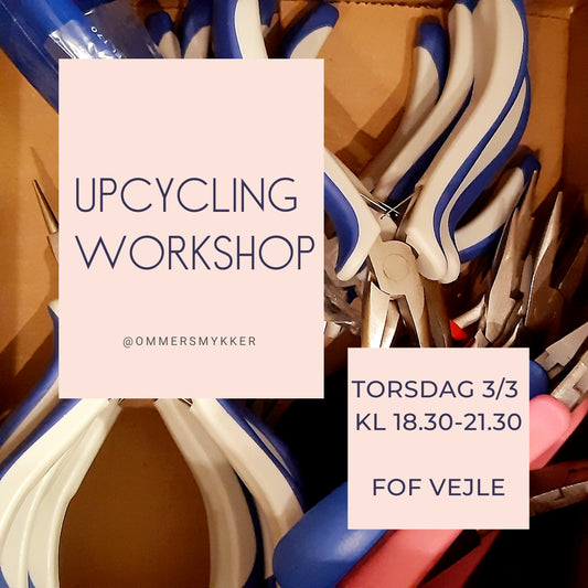 Upcycling workshop
