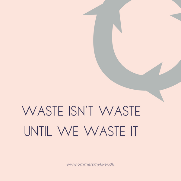 What is waste...?